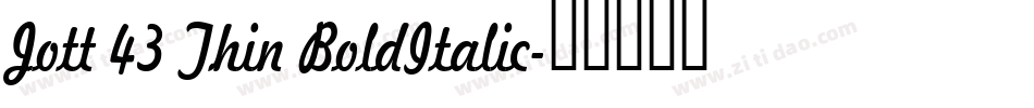Jott 43 Thin BoldItalic字体转换